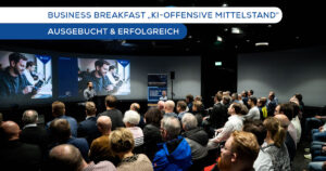 Report vom Business Breakfast KI Offensive Mittelstand in Lüdenscheid